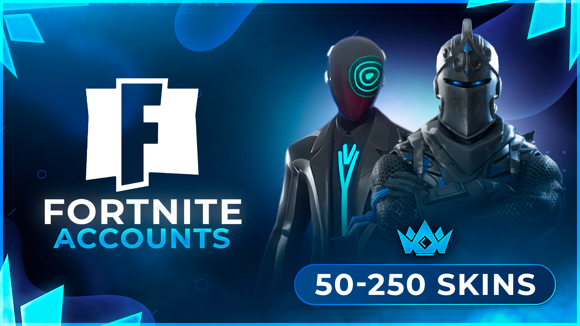 Black Knight + 50-250 [ MOST OG Outfits Included ]